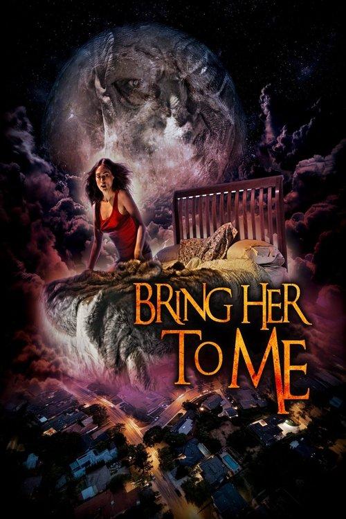 Bring Her to Me 2023 official movie poster