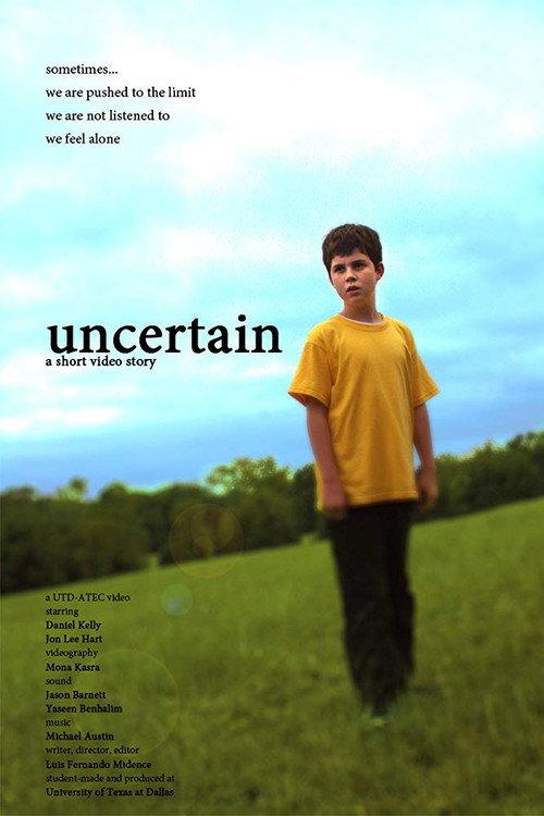 Uncertain 2009 official movie poster
