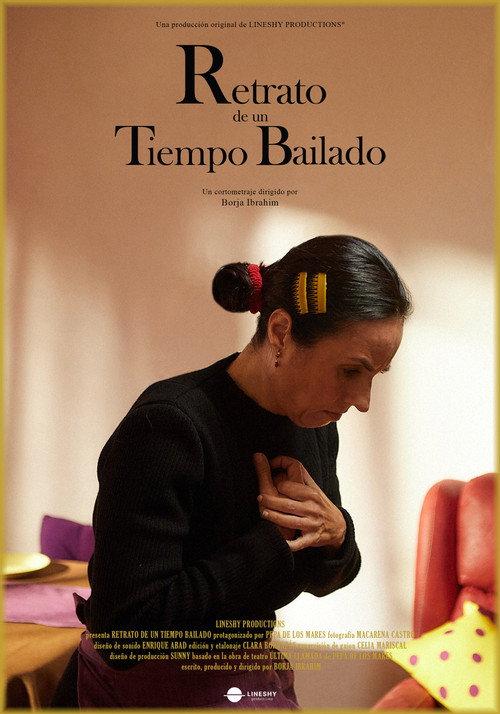 Retrato de un Tiempo Bailado official movie poster