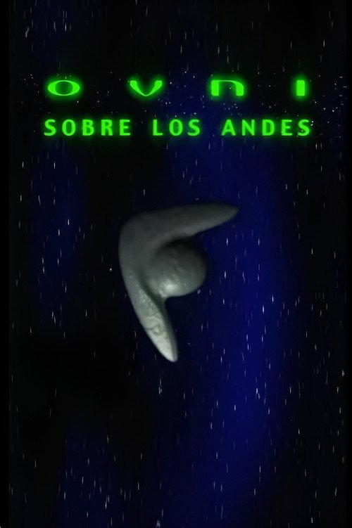 OVNI sobre los Andes 2000 official movie poster
