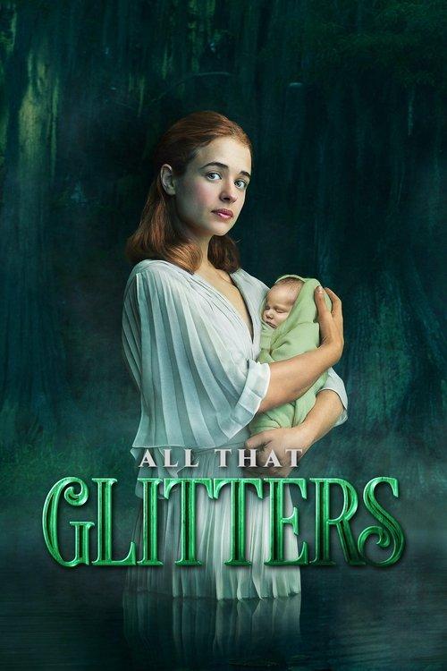 V.C. Andrews' All That Glitters 2021 official movie poster