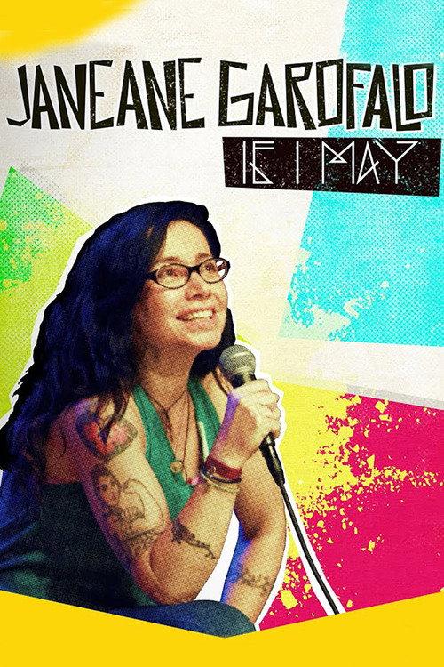Janeane Garofalo: If I May 2016 official movie poster