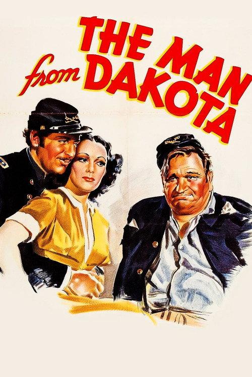 The Man from Dakota 1940 official movie poster