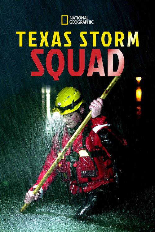 Texas Storm Squad 2020 official movie poster