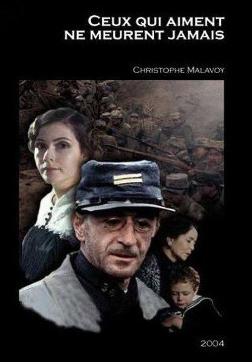 Ceux qui aiment ne meurent jamais 2004 official movie poster