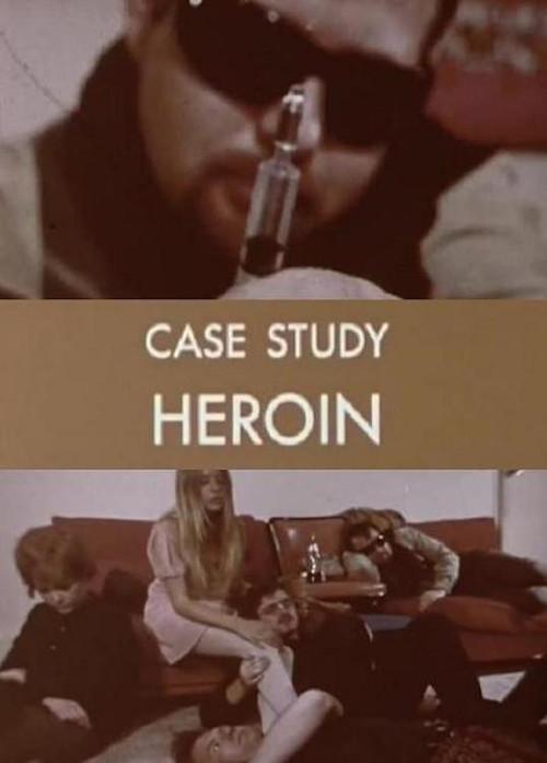 Case Study: Heroin 1969 official movie poster