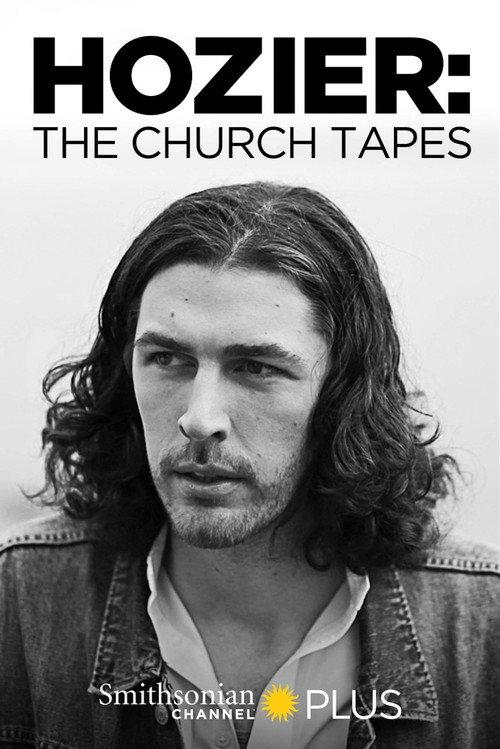Hozier: The Church Tapes 2015 official movie poster