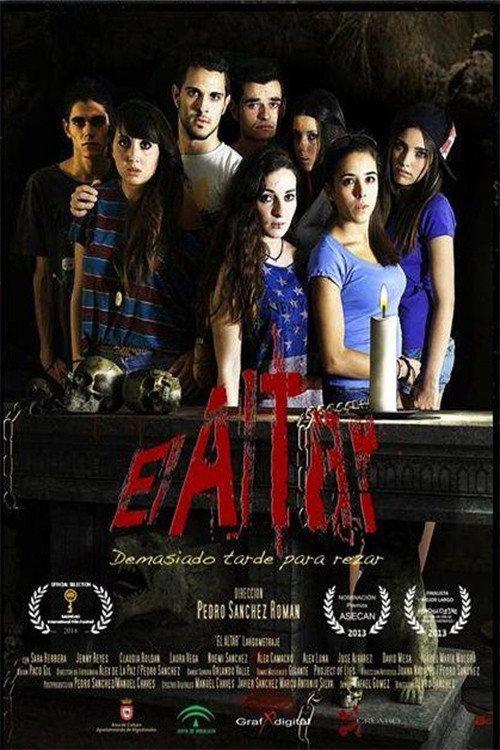 El Altar: Demasiado tarde para rezar 2013 official movie poster