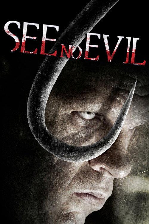 See No Evil 2006 official movie poster
