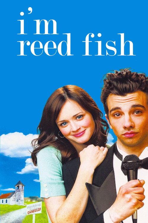I'm Reed Fish 2007 official movie poster