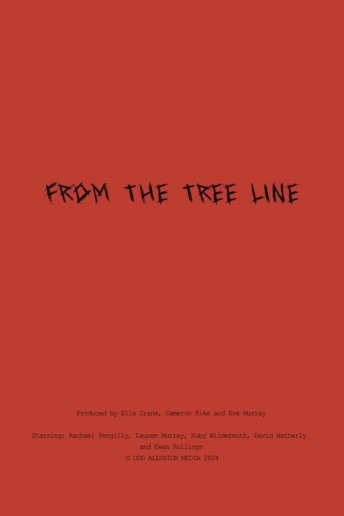 From The Tree Line 2025 official movie poster