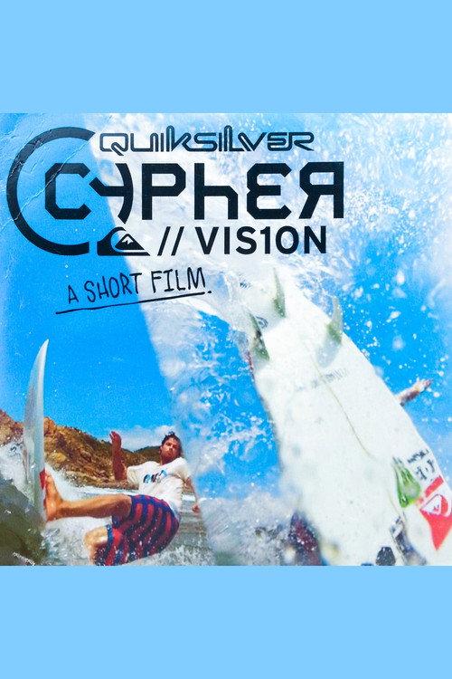 Quiksilver Cypher Vision 2010 official movie poster