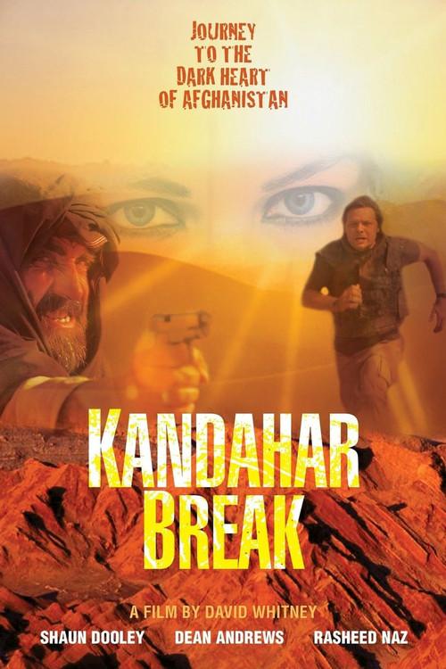 Kandahar Break 2009 official movie poster