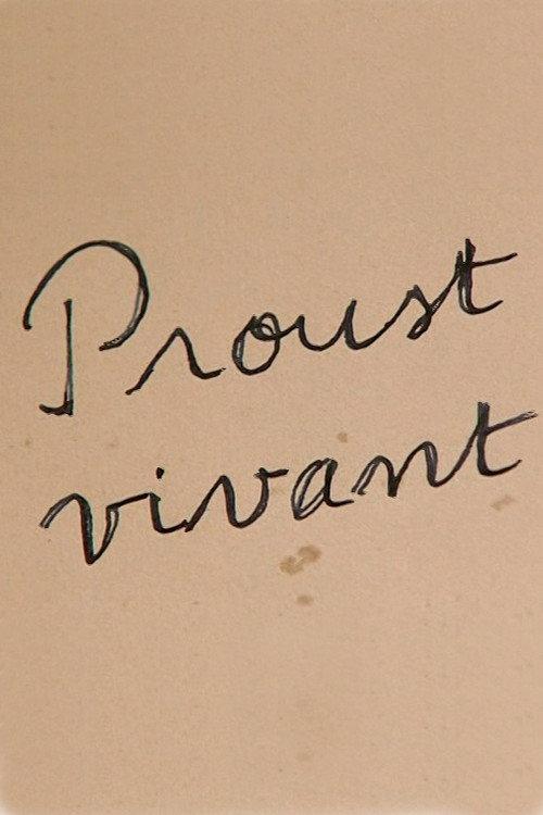 Proust vivant  official movie poster