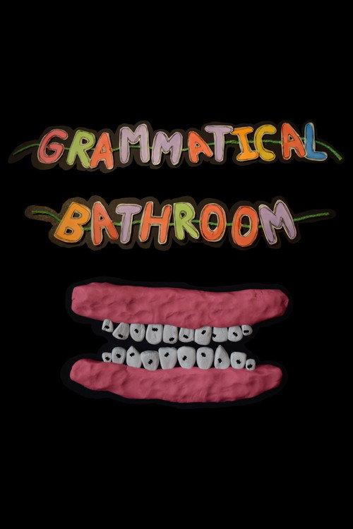 grammatical bathroom 2023 official movie poster