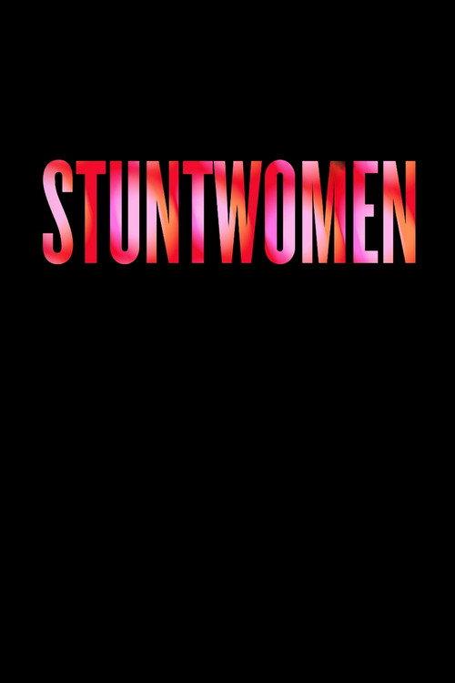 Stuntwomen 2022 official movie poster