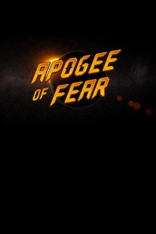 Apogee of Fear 2012 official movie poster