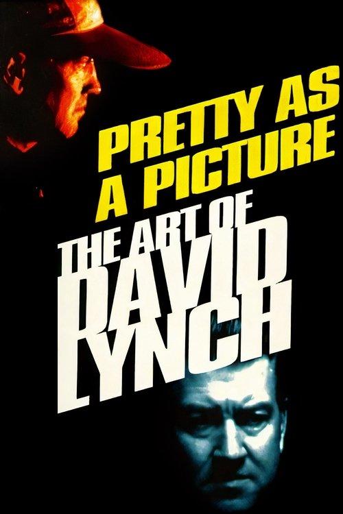 Pretty as a Picture: The Art of David Lynch 1997 official movie poster