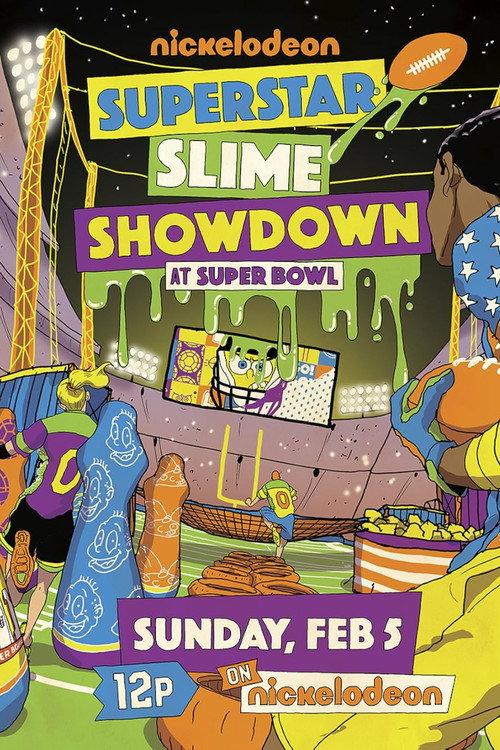 Superstar Slime Showdown at Super Bowl 2018 2018 official movie poster