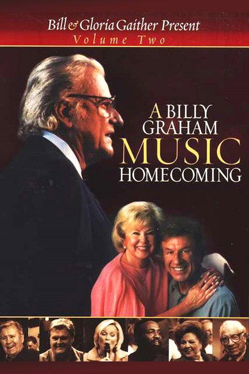 A Billy Graham Music Homecoming Volume 2 2001 official movie poster