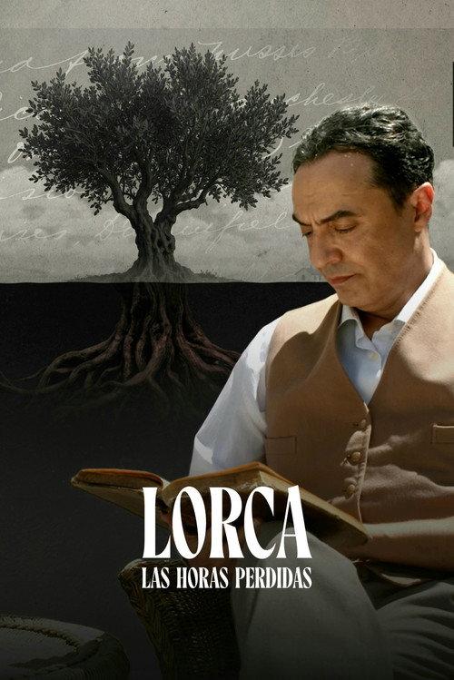 Lorca, las horas perdidas 2026 official movie poster