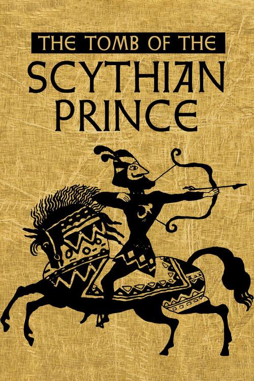 The Tomb of the Scythian Prince 2000 official movie poster