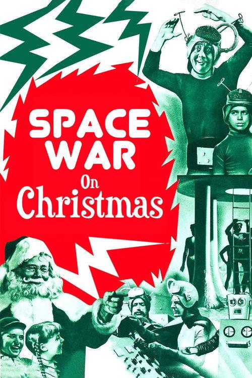 Space War On Christmas 2018 official movie poster