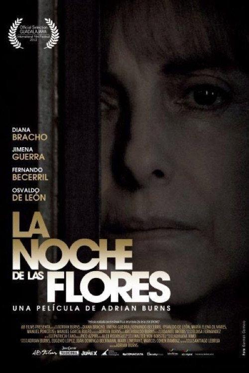 La noche de las flores 2011 official movie poster