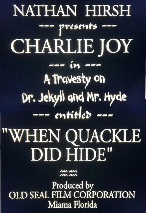 When Dr. Quackell Did Hide 1920 official movie poster