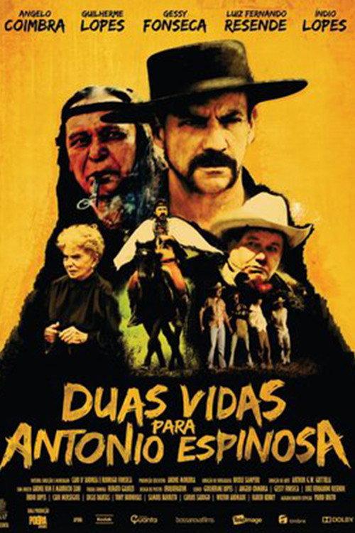 Two Lives for Antonio Espinosa 2011 official movie poster