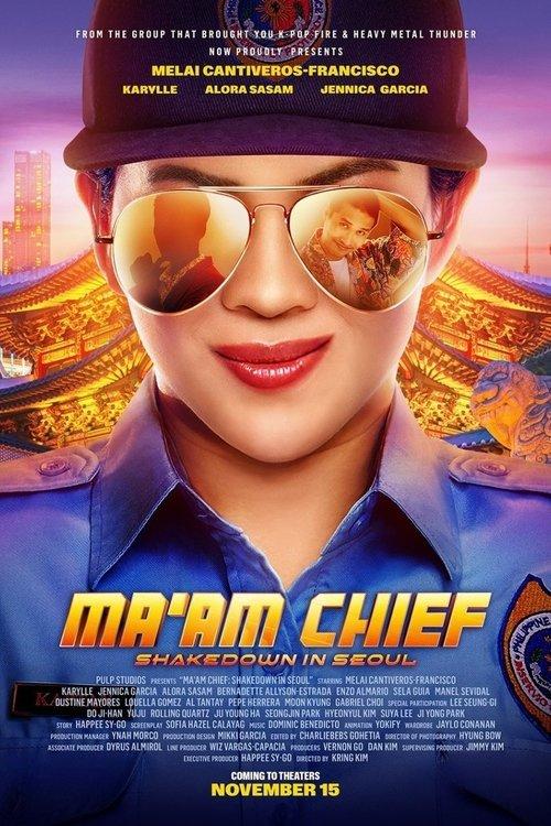 Ma'am Chief: Shakedown in Seoul 2023 official movie poster