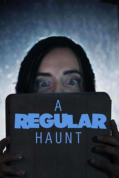 A Regular Haunt 2015 official movie poster