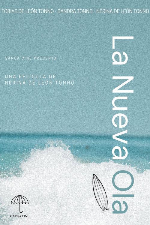 La Nueva Ola 2020 official movie poster