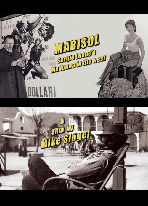 Marisol: Sergio Leone's Madonna in the West 2018 official movie poster