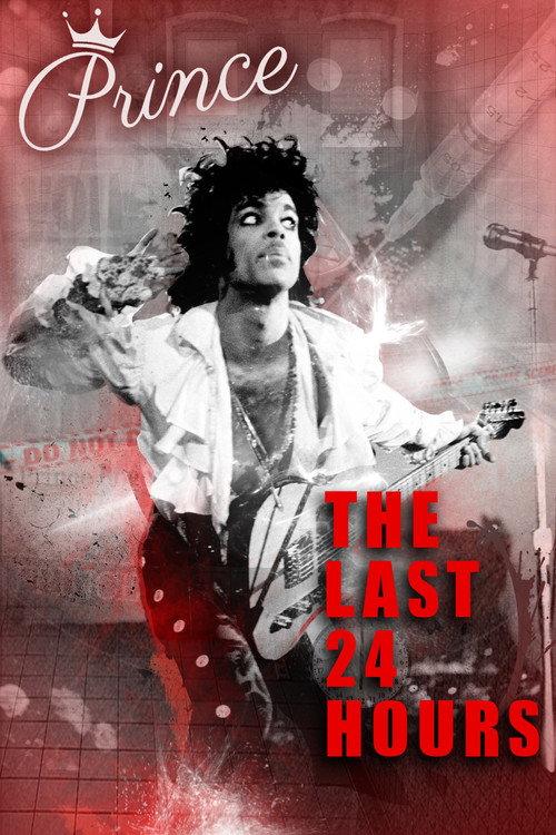 The Last 24 hours: Prince 2019 official movie poster
