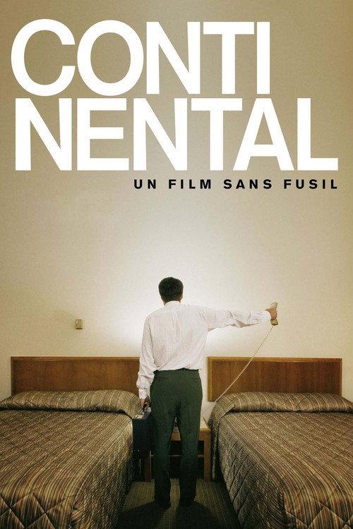 Continental, a Film Without Guns 2007 official movie poster