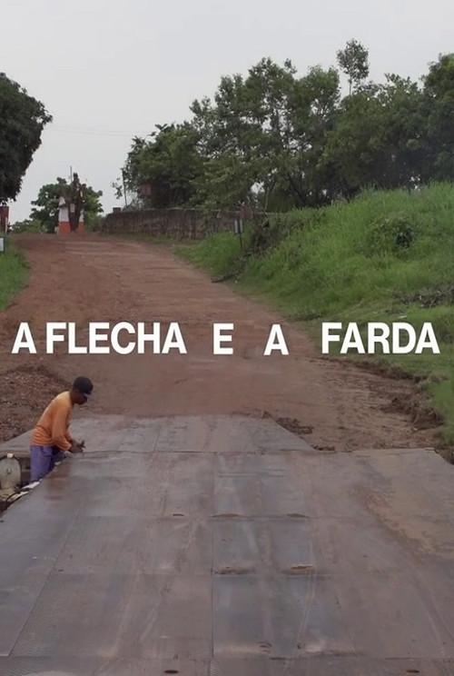 A Flecha e a Farda 2020 official movie poster