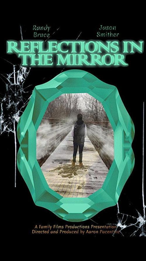 Reflections in the Mirror 2017 official movie poster