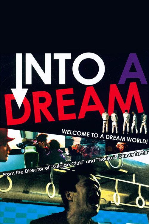Into a Dream 2005 official movie poster