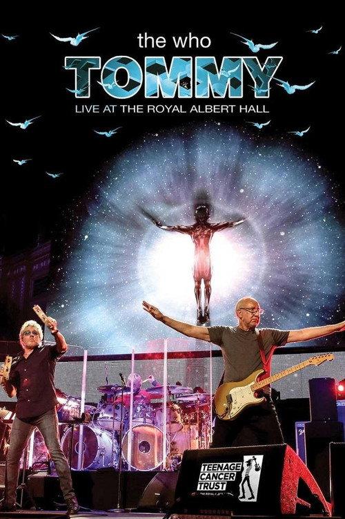 The Who: Tommy Live at The Royal Albert Hall 2017 official movie poster