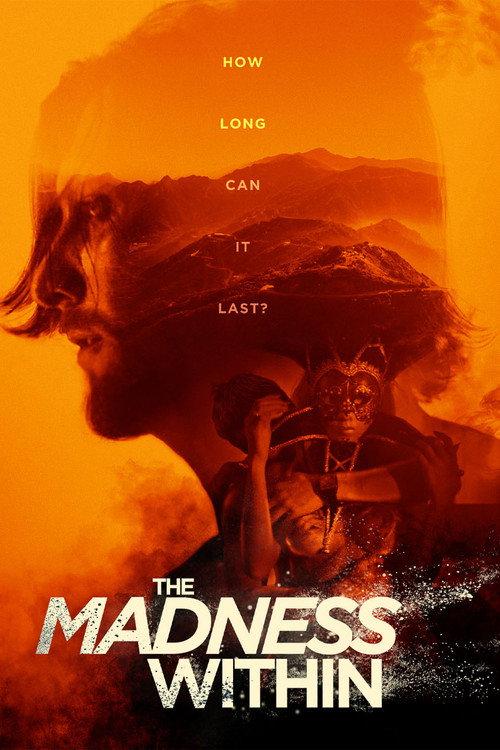 The Madness Within 2019 official movie poster