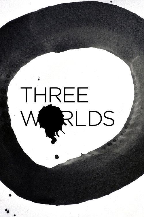 Three Worlds 2018 official movie poster