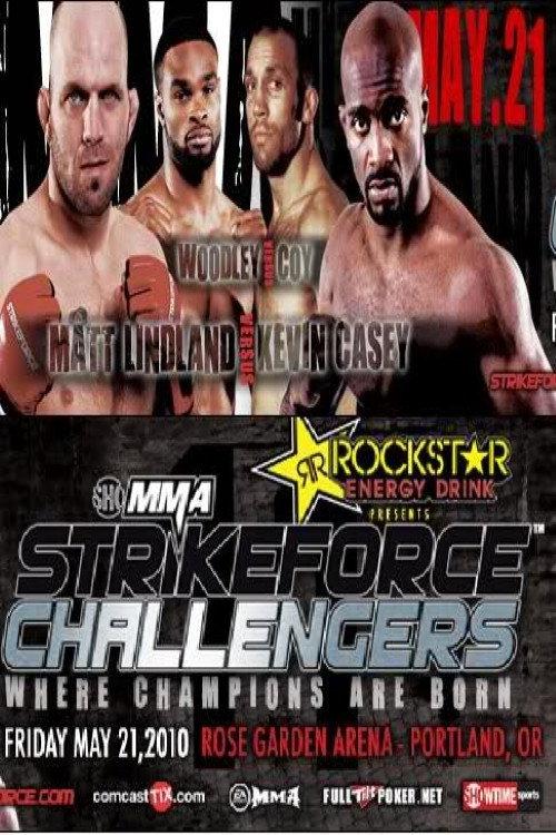 Strikeforce Challengers 8: Lindland vs. Casey 2010 official movie poster