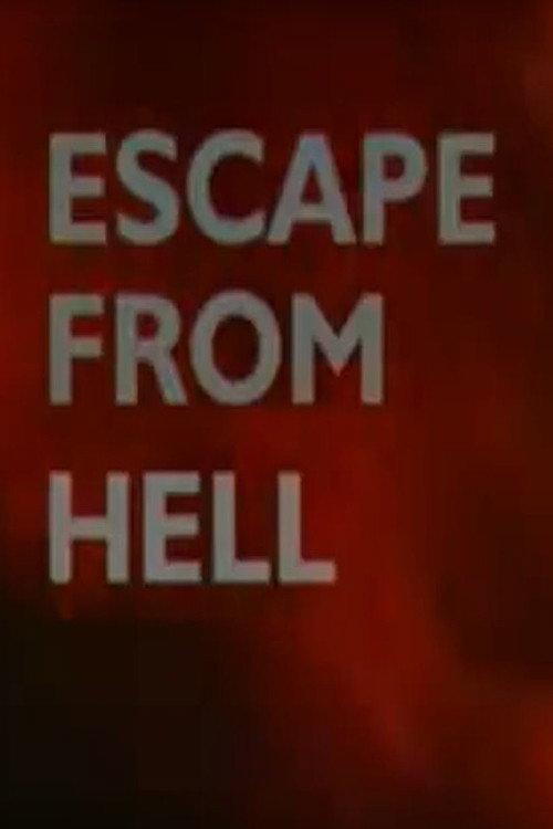 Escape from Hell 1999 official movie poster