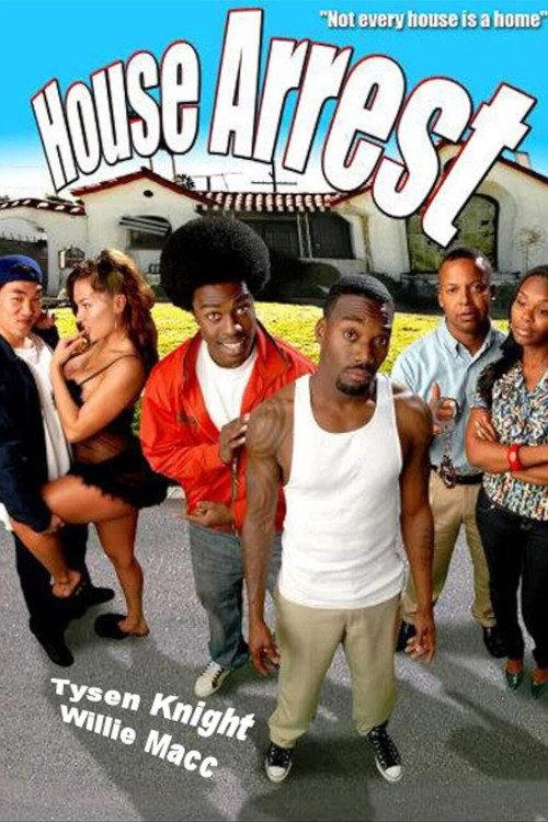 House Arrest 2008 official movie poster