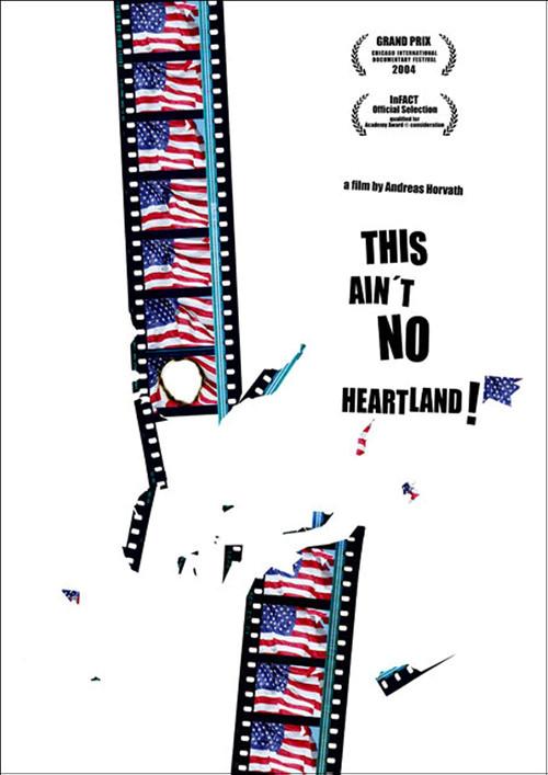 This Ain't No Heartland 2004 official movie poster