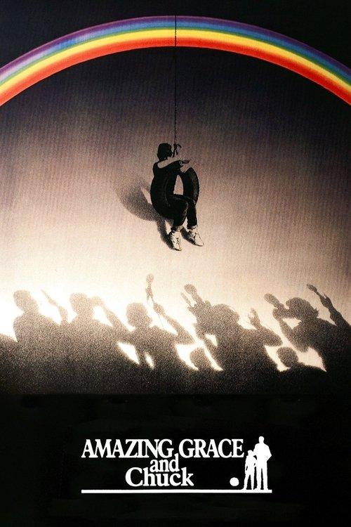Amazing Grace and Chuck 1987 official movie poster