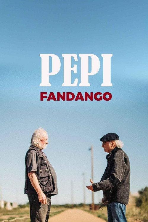 Pepi Fandango 2024 official movie poster