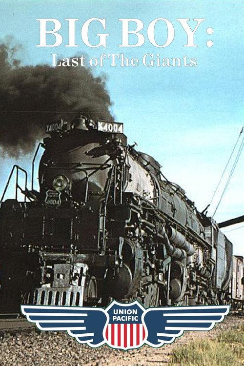 Big Boy: Last of the Giants 1959 official movie poster