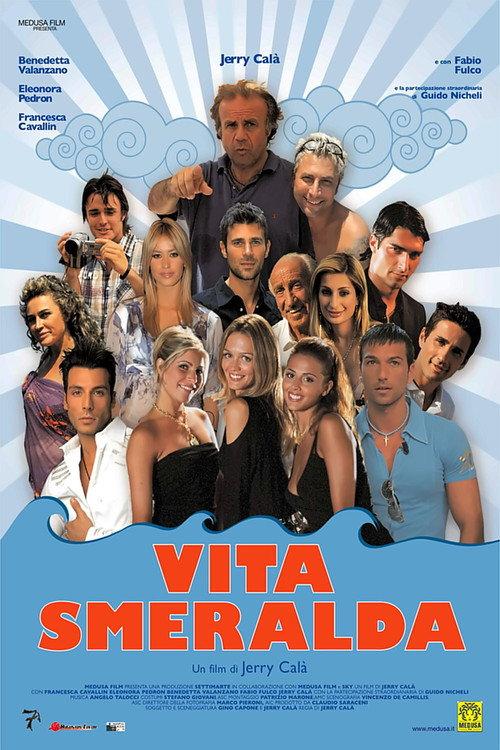 Vita Smeralda 2006 official movie poster